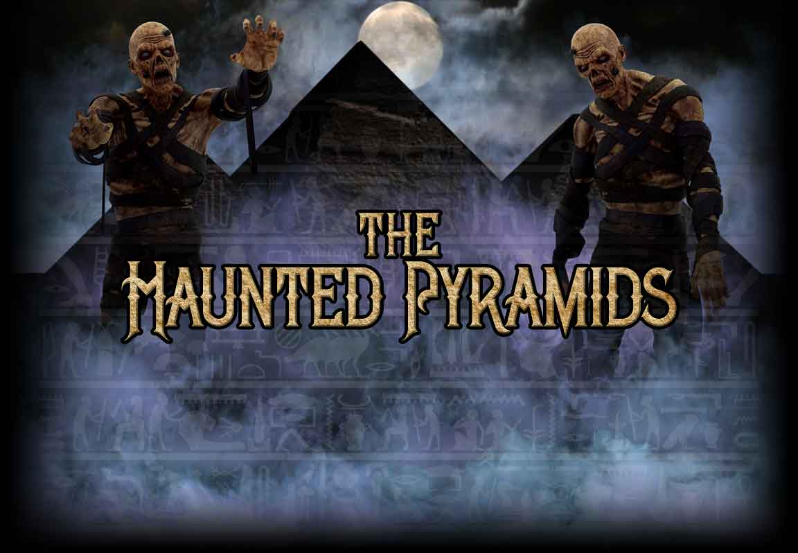 The Haunted Pyramids Haunted Attraction