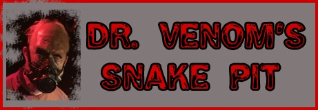 Dr. Venom's Snake Pit